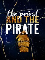 The Priest and The Pirate