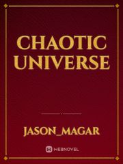 Chaotic Universe Conflict Novel