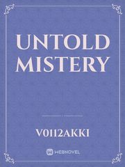 untold mistery Book