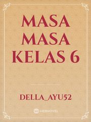 MASA MASA KELAS 6 Book