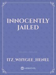innocently jailed Book