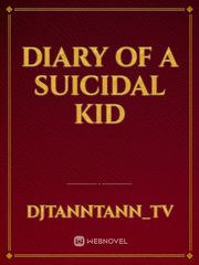 Diary of a Suicidal Kid Killing Stalking Novel