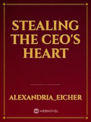 Stealing the CEO's heart Book