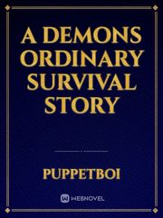 A Demons Ordinary Survival Story Ngnl Novel