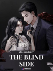 The Blind Side Entwined Novel