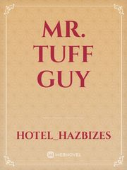 Mr. Tuff Guy Book