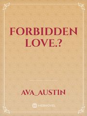 Forbidden Love.? Book