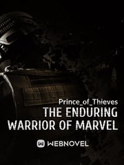 The Enduring Warrior of Marvel One Above All Novel