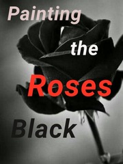 Painting the Roses Black. Book