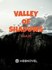 Valley of Shadows Bilingual Novel