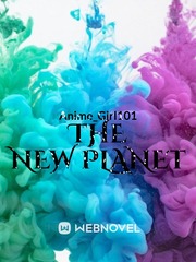 The New Planet New Novel