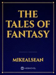 the tales of fantasy Fantasy Sex Novel