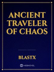 Ancient Traveler of Chaos Saijaku Muhai No Bahamut Novel