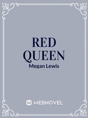 Red queen Red Queen Novel