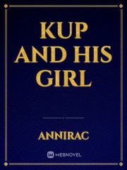 Kup and His Girl