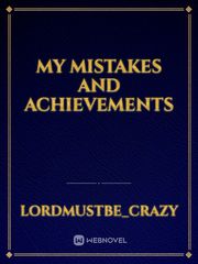 My mistakes and achievements Book