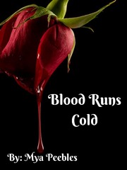 Blood Runs Cold Book