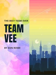 Team Vee Team Novel