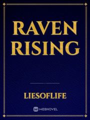 Raven Rising Raven Novel