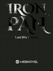 Iron Pan Pan Novel