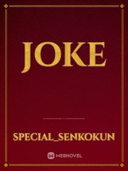 joke Joke Novel