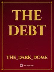 The Debt Debt Novel
