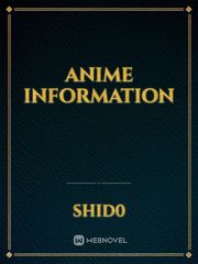 ANIME INFORMATION Information Novel
