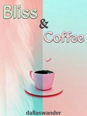 Bliss and Coffee Mind Control Porn Novel