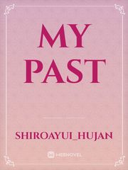 MY PAST Sahabat Novel