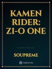 Kamen Rider: Zi-O One Kamen Rider Novel