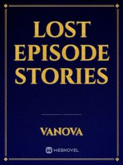 Lost Episode Stories Episode Novel