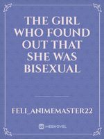 The girl who found out that she was bisexual Book