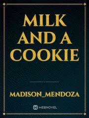 milk and a cookie Book