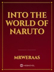 Into the world of Naruto Izaya Novel