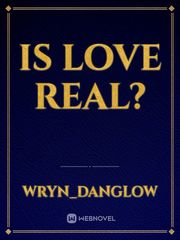 Is Love Real? Book