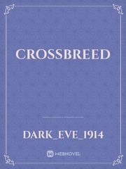 Crossbreed Crossbreed Novel