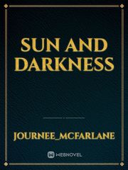 Sun and darkness Until We Meet Again Novel