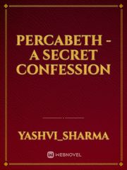percabeth -a secret confession Percabeth Fanfic