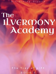 ILVERMONY ACADEMY; THE SECRET TREE OF LIFE(TAGALOG) Book
