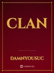 Clan Clan Novel