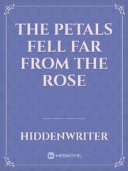 The Petals Fell Far From The Rose Gay Teen Novel