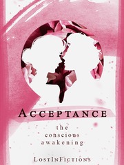 Acceptance - The Conscious Awakening Realistic Fiction Novel