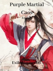 Purple Martial Caos (English) Battle Through The Heavens Novel