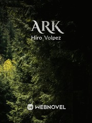 ARK Trinity Seven Novel