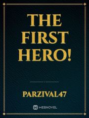 The First Hero! Tales Of Berseria Novel