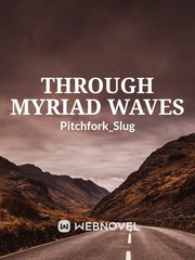 Through myriad waves Book