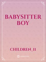 Babysitter Boy Babysitter Novel