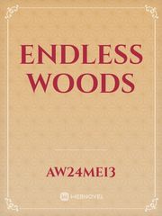 Endless Woods Fairy Tale Novel