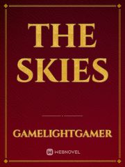 The Skies Crimson Skies Novel