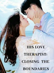 His Love Therapist: Closing the Boundaries Book